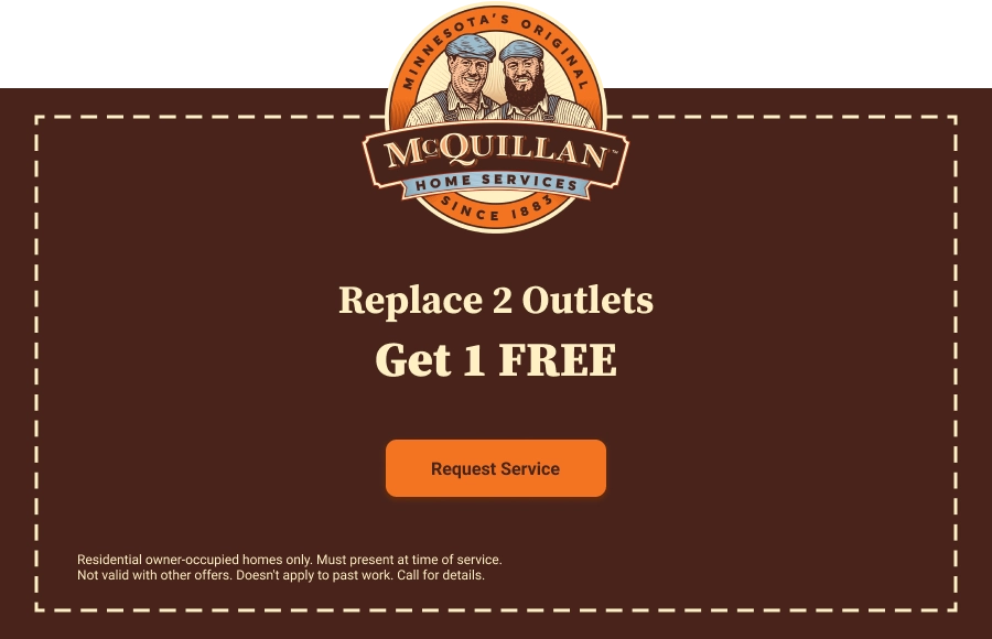 A Mcquillan Home Services Ad Offers &Quot;Replace 2 Outlets, Get 1 Free&Quot; With A Request Service Button And Terms For Residential Owner-Occupied Homes. Learn More About Us And Our Trusted Electrical Solutions.