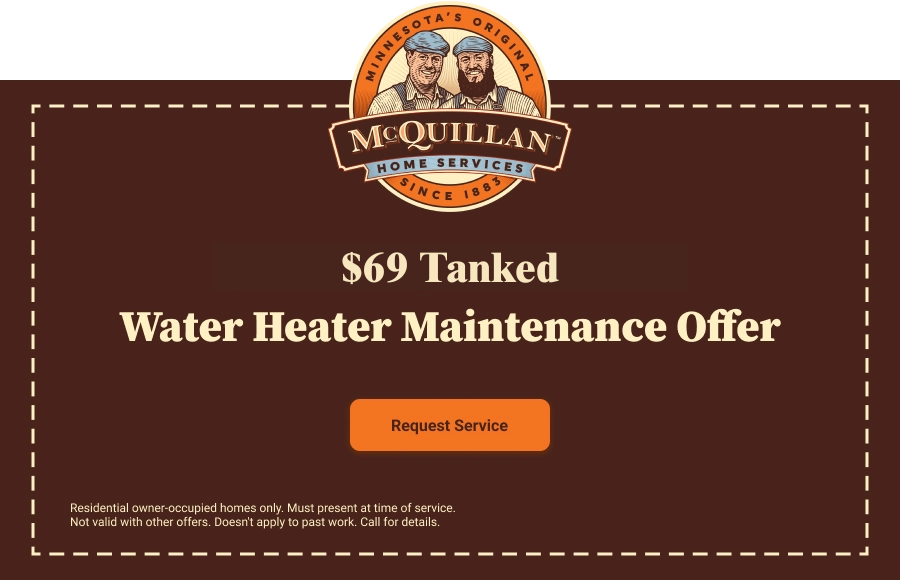 Ad For Mcquillan Home Services Promoting A $69 Tanked Water Heater Maintenance Offer—Learn More About Us And Our Trusted Service. Click &Quot;Request Service&Quot; To Book Now. Terms Apply; See Small Print Below.